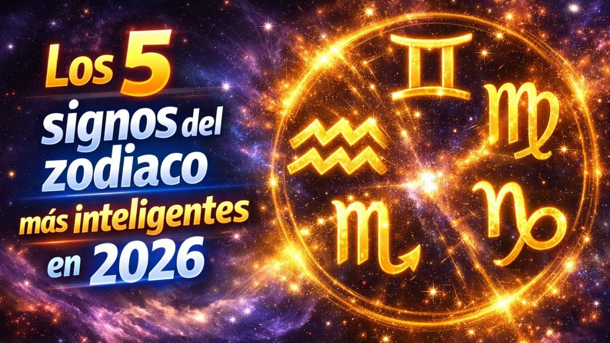 Los 5 signos del zodiaco más inteligentes en 2026
